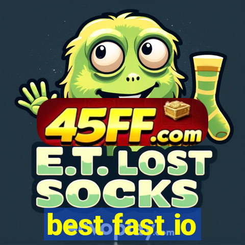 best fast io